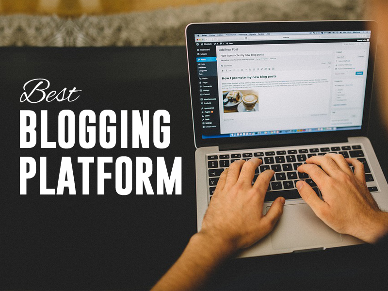 Best Blogging Platform Free