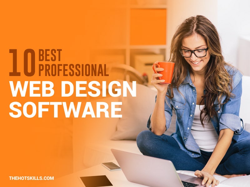 10 Best Professional Web Design Software for Designers
