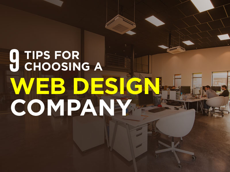 Tips for Choosing a Web Design Company