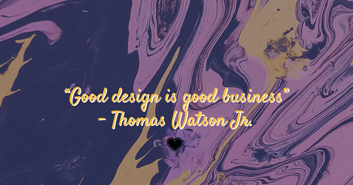 Good Design is Good Business