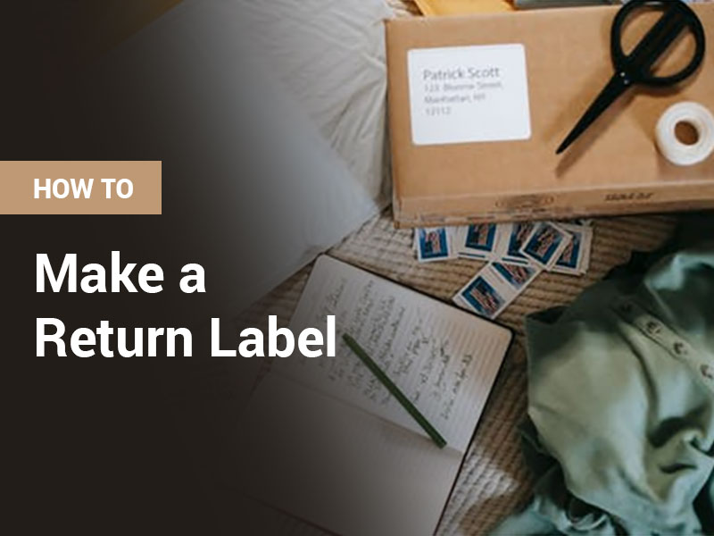 How To Make A Return Label