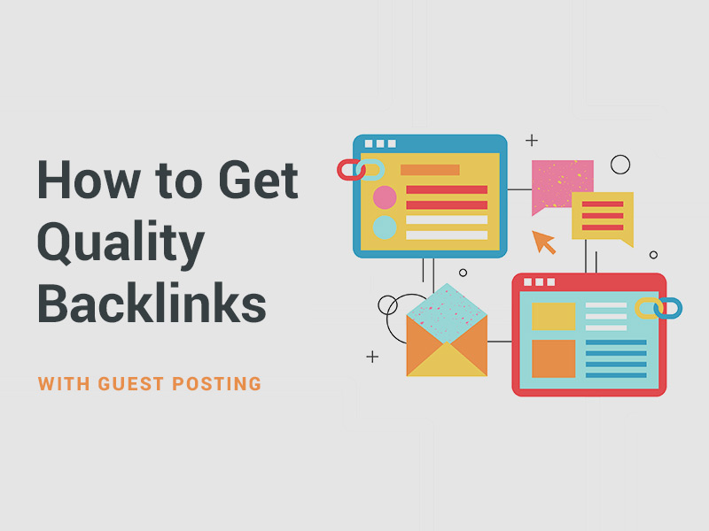 How to Get Quality Backlinks