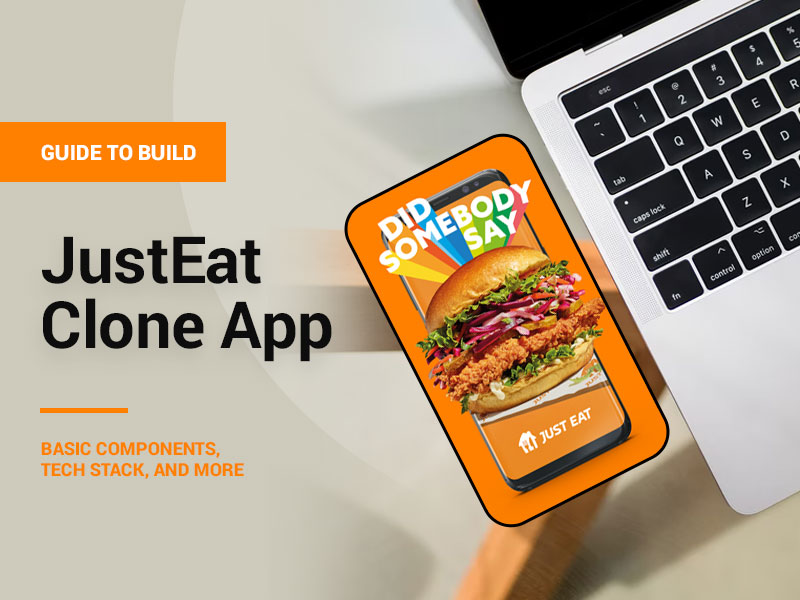 Guide to Build JustEat Clone App