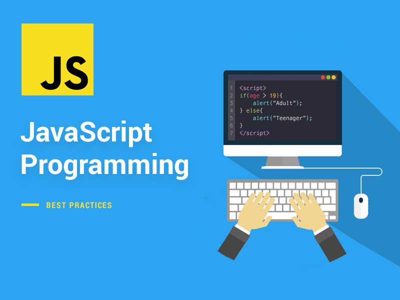 JavaScript Programming Best Practices