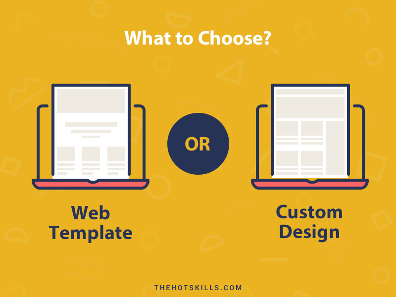 Web Template vs Custom Design