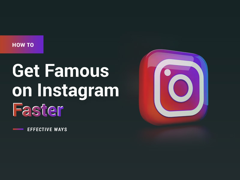 Get Famous on Instagram