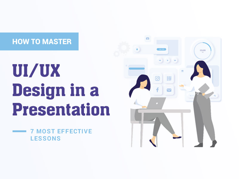 UI and UX Design in Presentation
