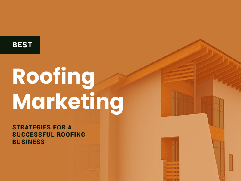 Roofing Marketing