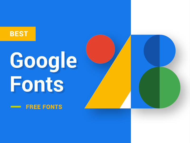 Best Google Fonts (Web Fonts) 2022