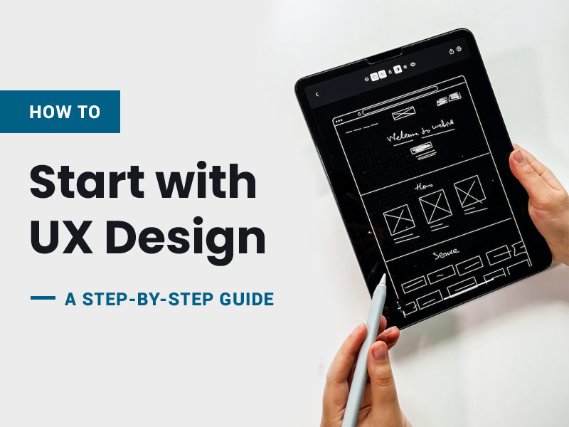 How to Start with UX Design