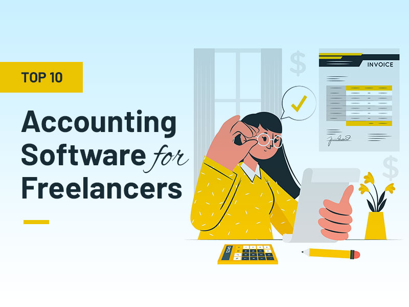 10 Best Accounting Software for Freelancers in 2023