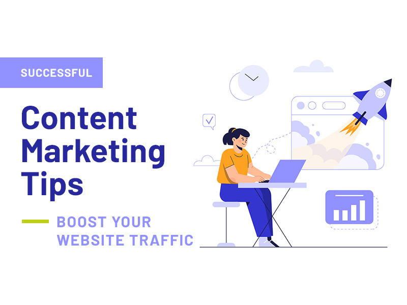 Content Marketing Tips to Boost Website Traffic