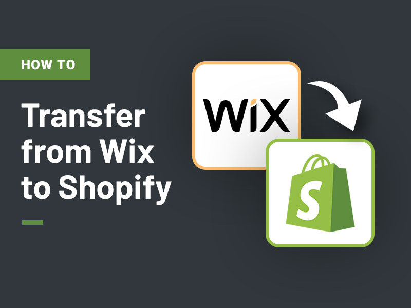 how to transfer website from Wix to Shopify in 2023
