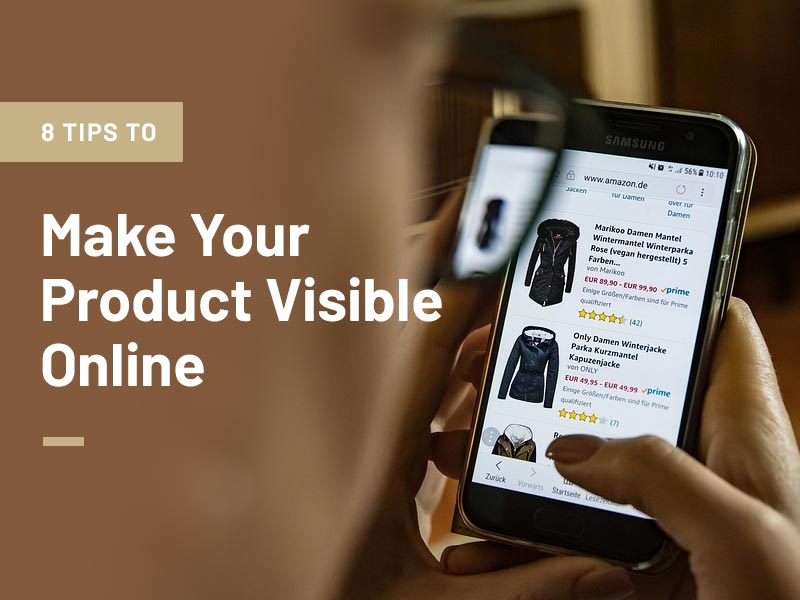 Make Your Product Visible Online