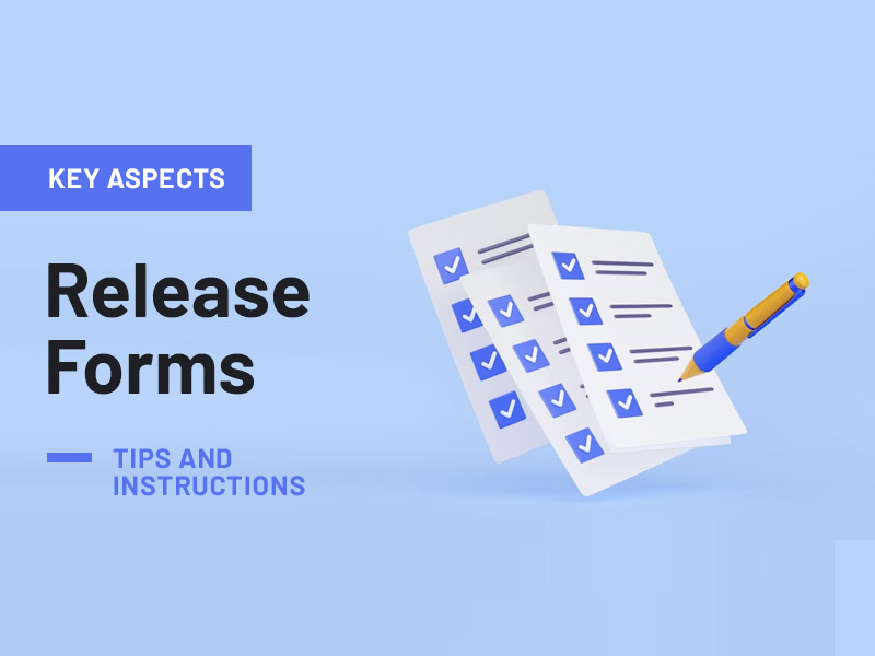 Release Forms