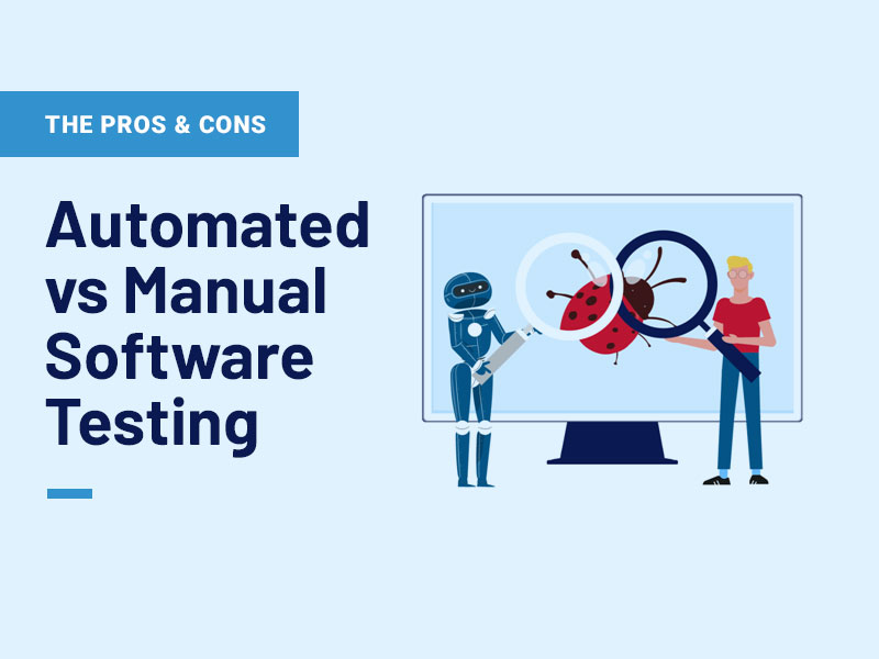 Automated And Manual Software Testing