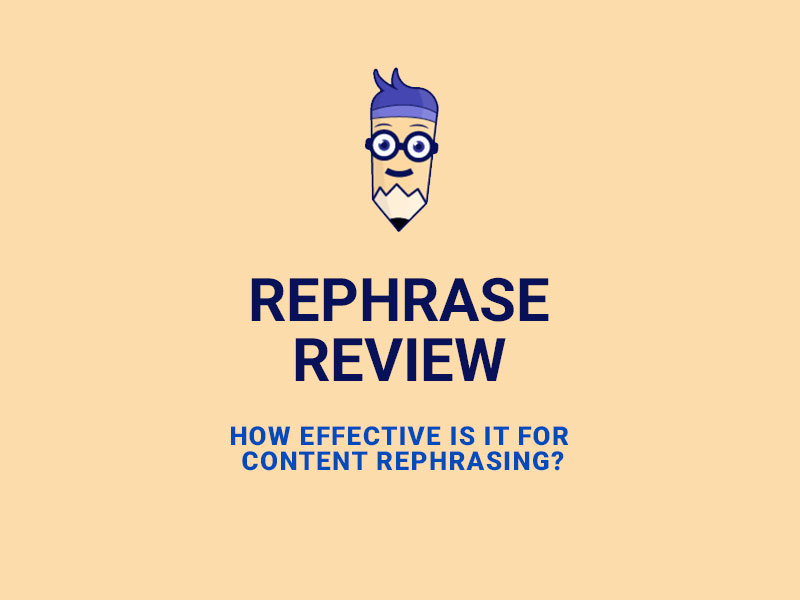 Rephrase Review