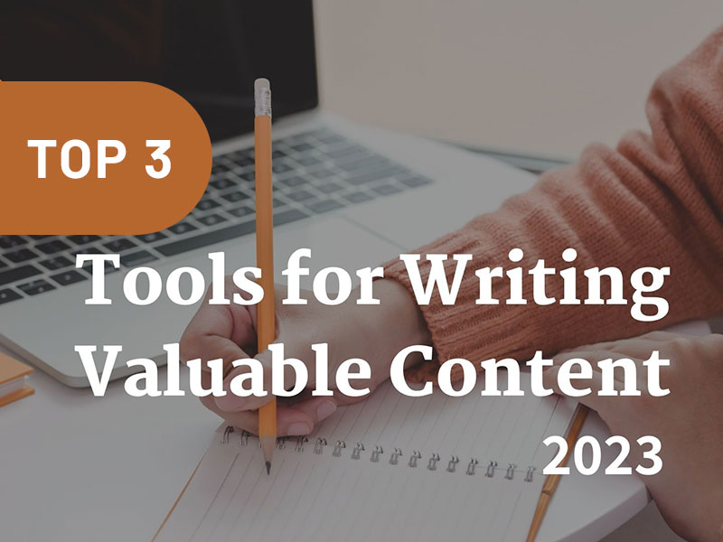 Top Tools for Writing Content