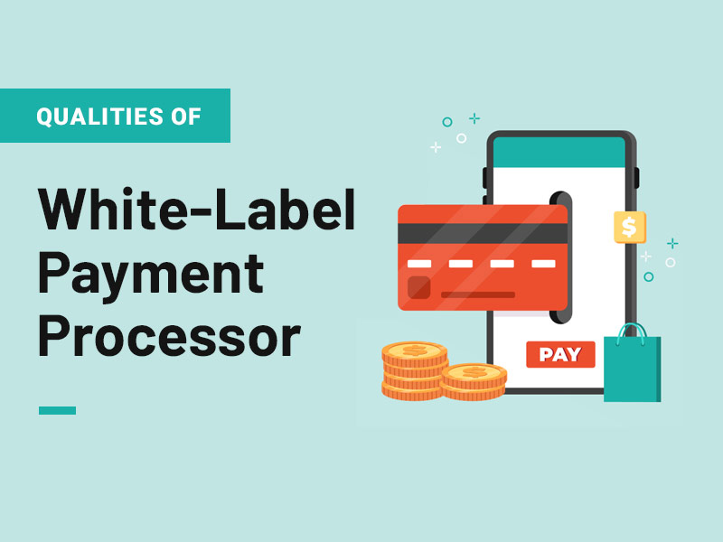 White-Label Payment Processor