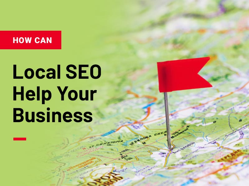 How Can Local SEO Help Your Business?