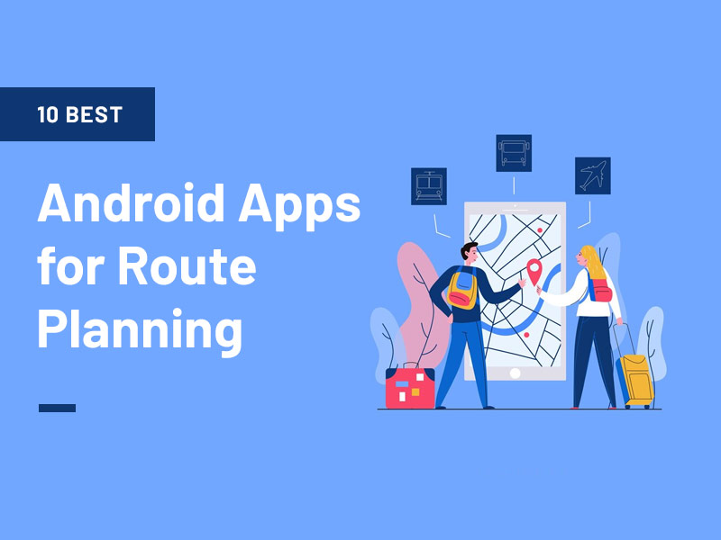Route Planning Apps