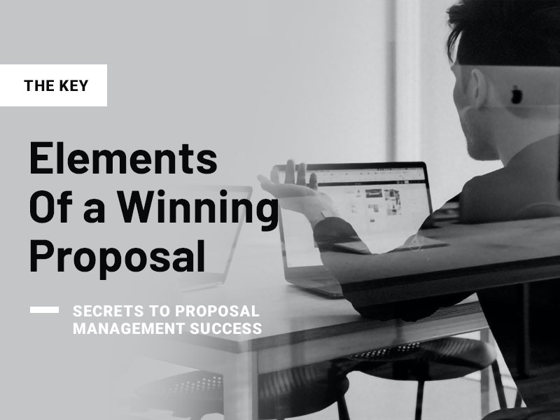 The Key Elements of a Winning Proposal