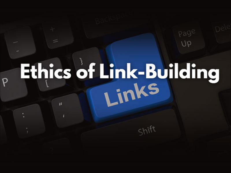 Ethical Link Building