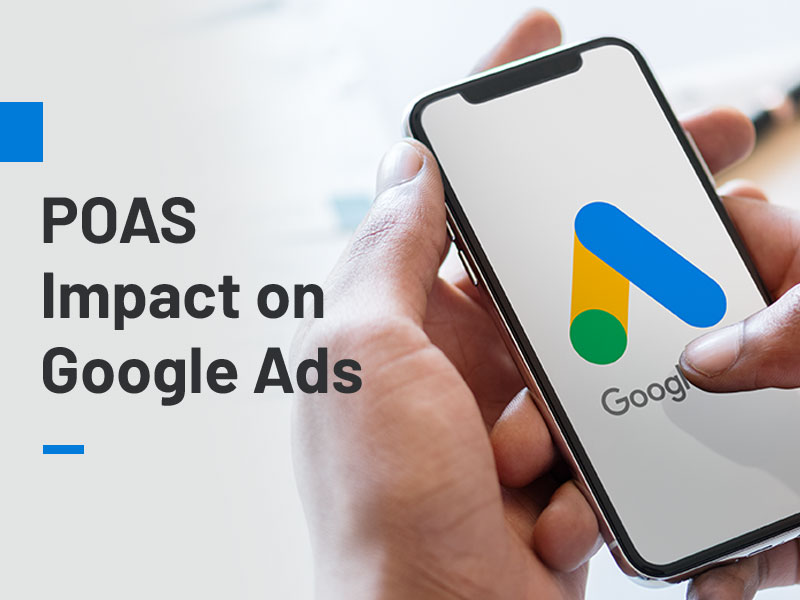 POAS Impact on Google Ads Campaign