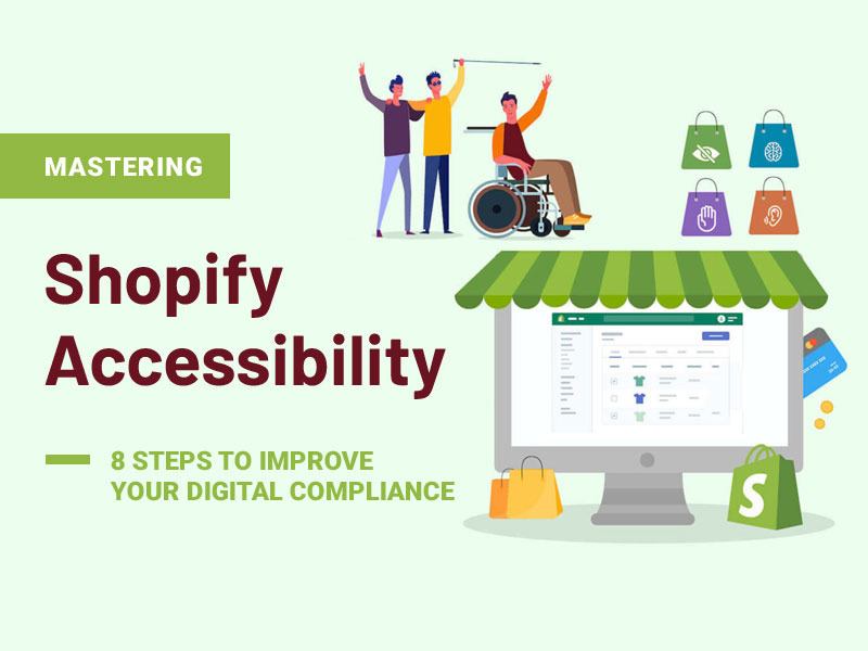 Shopify Accessibility