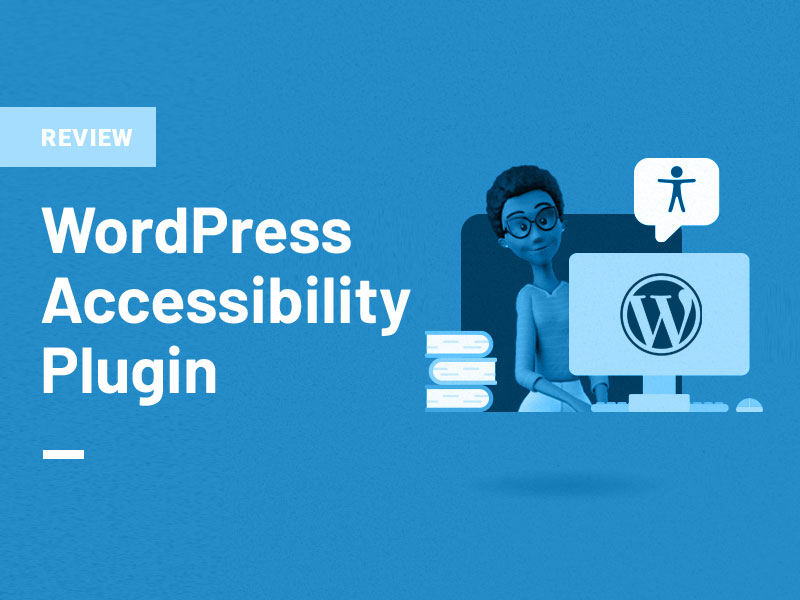 WCAG 2.1 Accessibility Plugin for WordPress Review