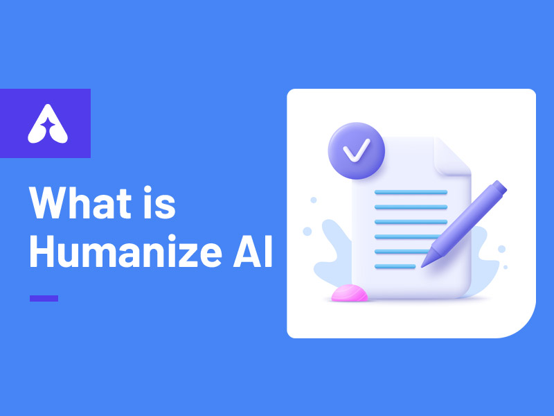 What is Humanize AI?