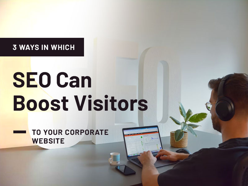 SEO Can Boost Visitors